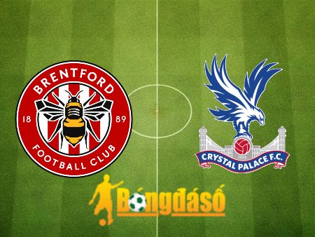 Soi kèo nhà cái Brentford vs Crystal Palace – 21h00 – 26/08/2023