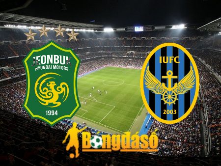 Soi kèo nhà cái Jeonbuk vs Incheon – 17h00 – 06/08/2023