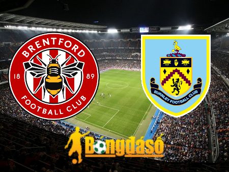 Soi kèo nhà cái Brentford vs Burnley – 21h00 – 21/10/2023