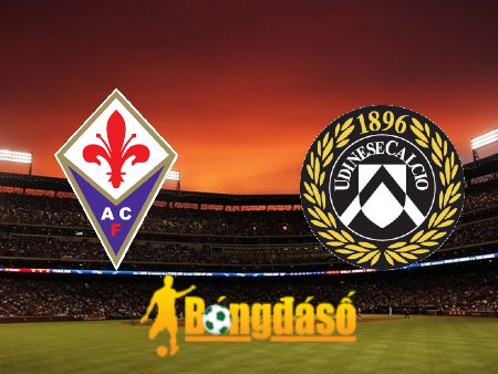 Soi kèo nhà cái Fiorentina vs Udinese – 00h00 – 15/01/2024