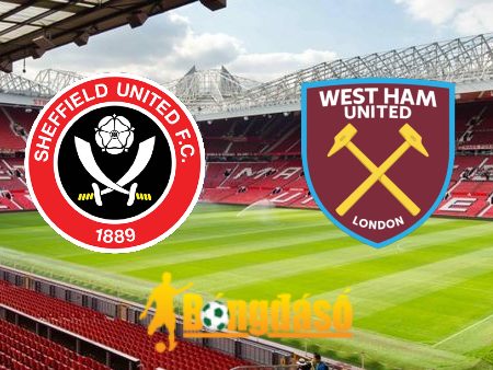 Soi kèo nhà cái Sheffield Utd vs West Ham – 21h00 – 21/01/2024