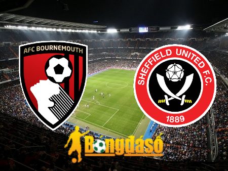 Soi kèo nhà cái Bournemouth vs Sheffield Utd – 22h00 – 09/03/2024
