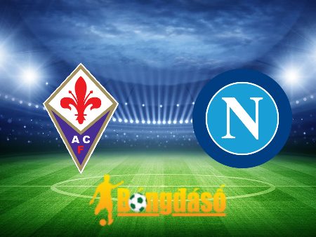 Soi kèo nhà cái Fiorentina vs Napoli – 01h45 – 18/05/2024