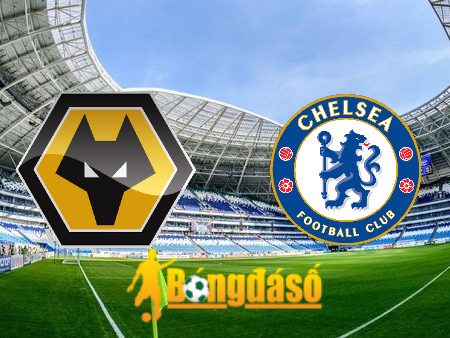 Soi kèo nhà cái Wolves vs Chelsea – 20h00 – 25/08/2024